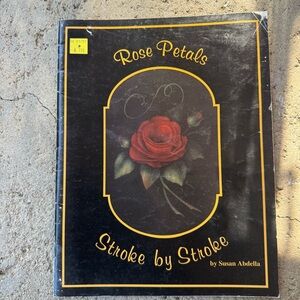Rose Petals Stroke by Stroke by Susan Abdella
